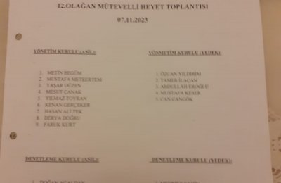 12. MÜTEVELLİ HEYET TOPLANTIMIZI GERÇEKLEŞTİRDİK.